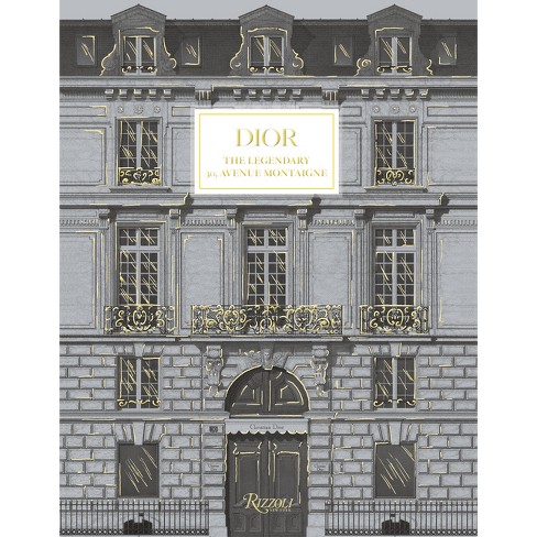 Dior The Legendary 30 Avenue Montaigne hardcover Target