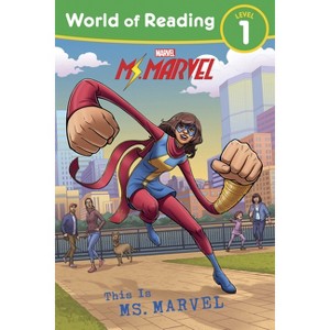 World of Reading: This Is Ms. Marvel - by  Marvel Press Book Group (Paperback) - 1 of 1