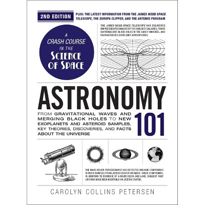 Astronomy 101, 2nd Edition - (Adams 101) by  Carolyn Collins Petersen (Hardcover)