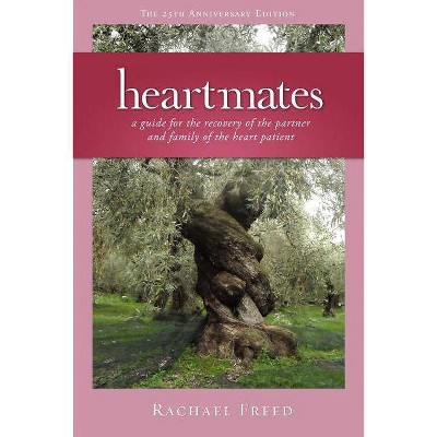 Heartmates - by  Rachael Freed (Paperback)