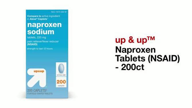 Naproxen Tablets (NSAID) - 200ct - up &#38; up&#8482;, 2 of 7, play video