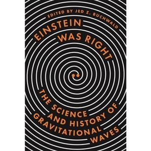 Einstein Was Right - by  Jed Z Buchwald (Hardcover) - 1 of 1