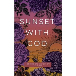 Sunset with God - (Quiet Moments with God) by  Honor Books (Paperback) - 1 of 1