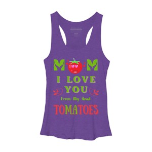 Women's Design By Humans Mom I Love You From My Head Tomatoes By Wortex Racerback Tank Top - 1 of 2