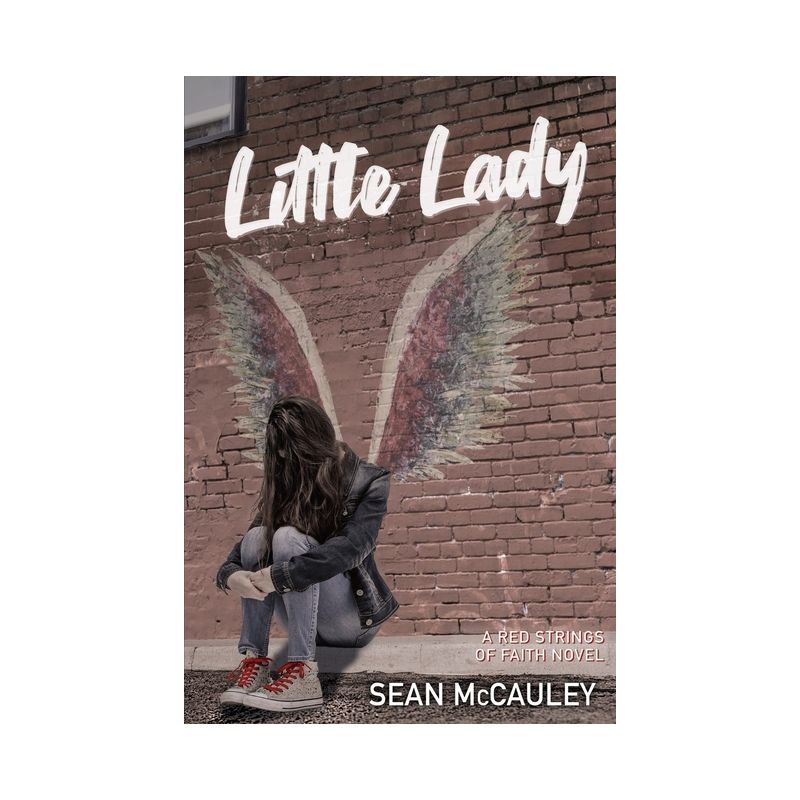 Little Lady - (A Red String of Faith Novel) by  Sean J McCauley (Paperback), 1 of 2