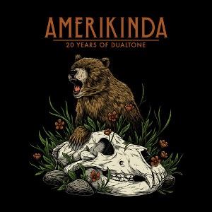 Amerikinda: 20 Years of Dualtone & Various - Amerikinda: 20 Years Of Dualtone (Various Artists) - 1 of 1