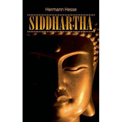 Siddhartha - by  Hermann Hesse (Hardcover)