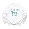 Simply Sage Market Eat. No Sleep. Mom. Repeat Sweatshirt - 2 of 4