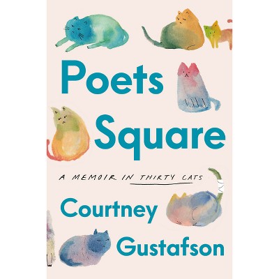 Poets Square - By Courtney Gustafson (hardcover) : Target