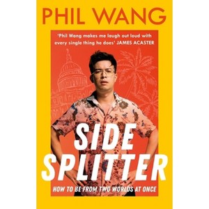 Sidesplitter - by  Phil Wang (Paperback) - 1 of 1