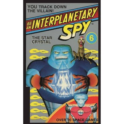 Be An Interplanetary Spy - 2nd Edition by  Larson Ron Martinez (Paperback)