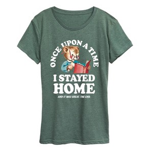 Women's - Instant Message - Once Upon A Time Stayed Home Short Sleeve Graphic T-Shirt - 1 of 4