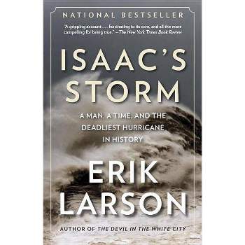 Isaac's Storm - by Erik Larson