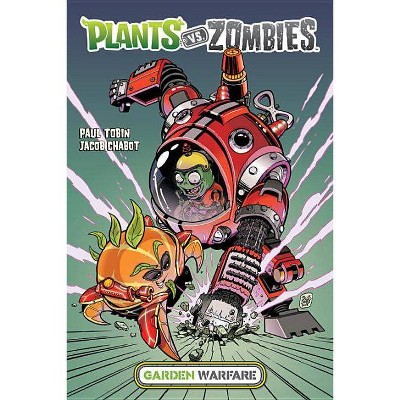 Plants vs. Zombies: Garden Warfare - by  Paul Tobin (Hardcover)