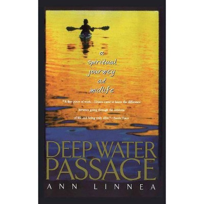 Deep Water Passage - by  Ann Linnea (Paperback)