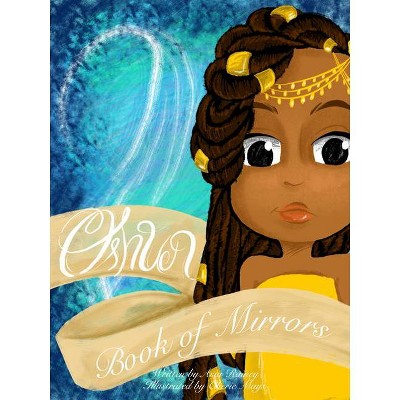 Oshun's Book of Mirrors - by  Asia Rainey (Hardcover)