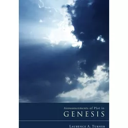 Announcements of Plot in Genesis - by  Laurence A Turner (Paperback)