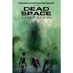 Dead Space Vol. 3 Liberation - by  Ian Edginton (Paperback) - 1 of 1
