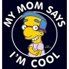 Men's The Simpsons Millhouse My Mom Says I'm Cool T-Shirt - 2 of 4