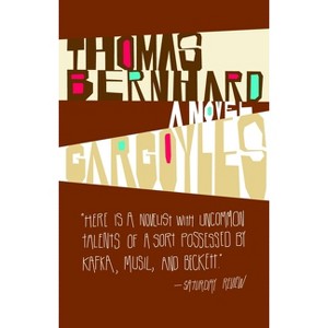 Gargoyles - (Vintage International) by  Thomas Bernhard (Paperback) - 1 of 1