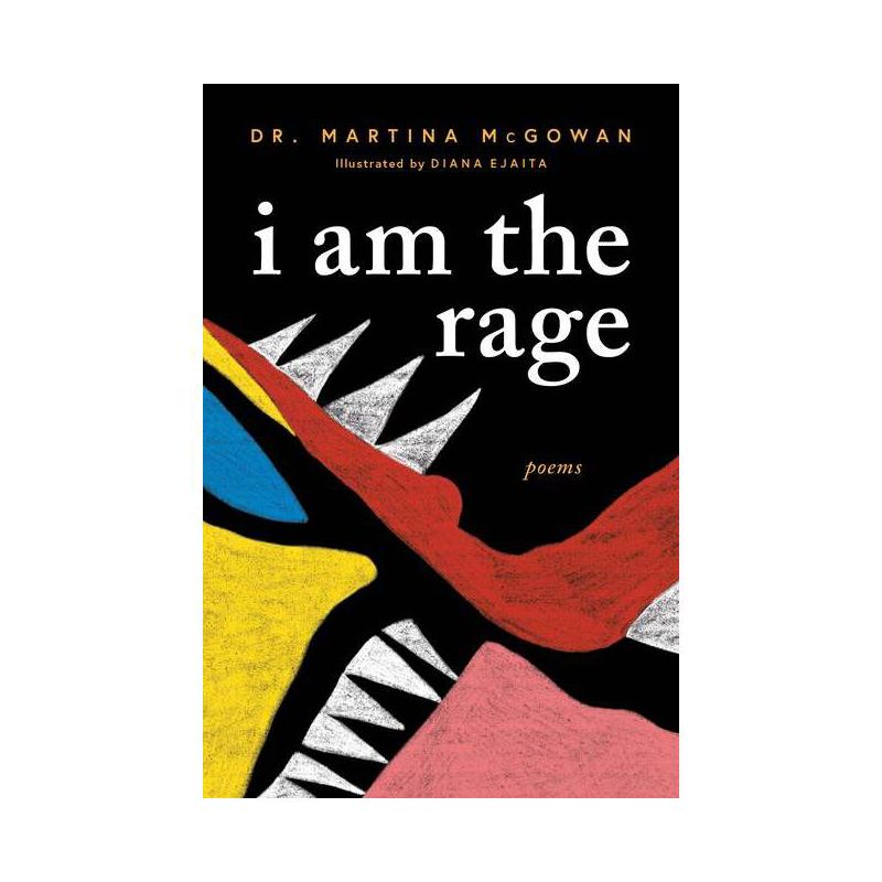 I Am The Rage - By Martina Mcgowan ( Paperback ), 1 of 2
