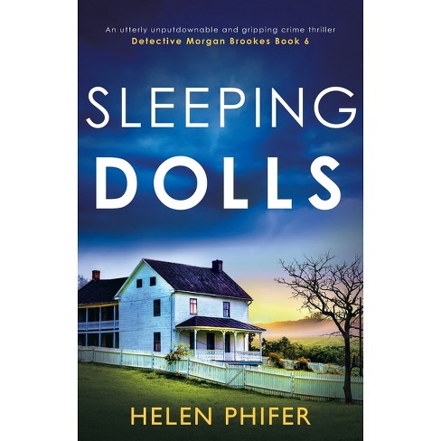 Sleeping Dolls - (Detective Morgan Brookes) by  Helen Phifer (Paperback) - image 1 of 1