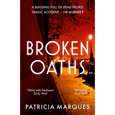 Broken Oaths - (Inspector Reis) by  Patricia Marques (Hardcover)