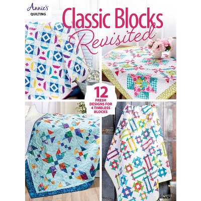 Classic Blocks Revisited - by  Annie's (Paperback)