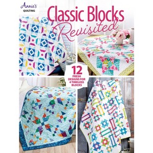 Classic Blocks Revisited - by  Annie's (Paperback) - 1 of 1