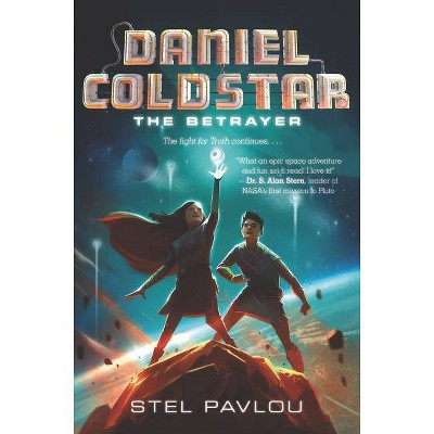 The Betrayer - (Daniel Coldstar) by  Stel Pavlou (Hardcover)