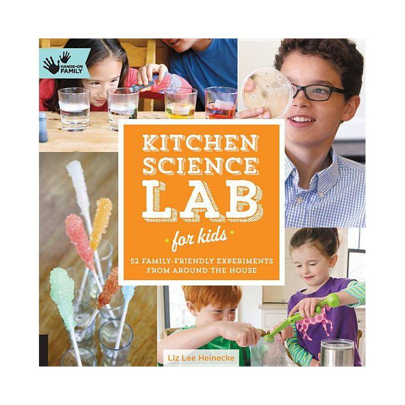 Kitchen Science Lab for Kids - by  Liz Lee Heinecke (Paperback), 1 of 2