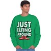 Funny Christmas Just Elfing Around Sweatshirt for Men or Women Brisco Brands - 3 of 4