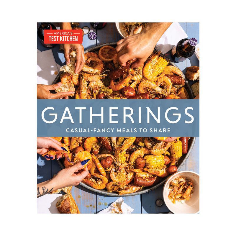 Gatherings - by  America's Test Kitchen (Hardcover), 1 of 2