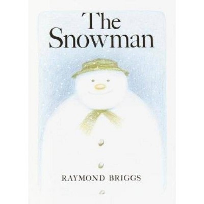 The Snowman - by  Raymond Briggs (Hardcover)