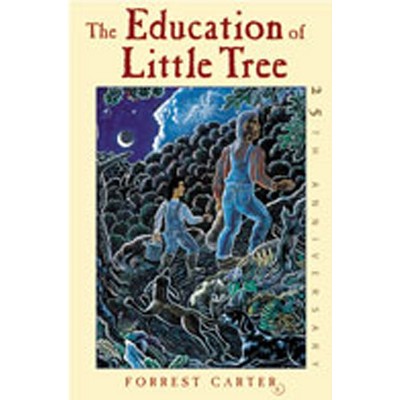The Education of Little Tree - 25th Edition by Forrest Carter