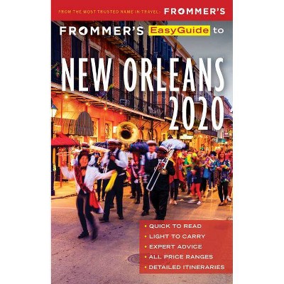 Frommer's Easyguide to New Orleans 2020 - 7th Edition by  Diana K Schwam (Paperback)