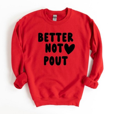 Simply Sage Market Women's Graphic Sweatshirt Better Not Pout Bold Heart