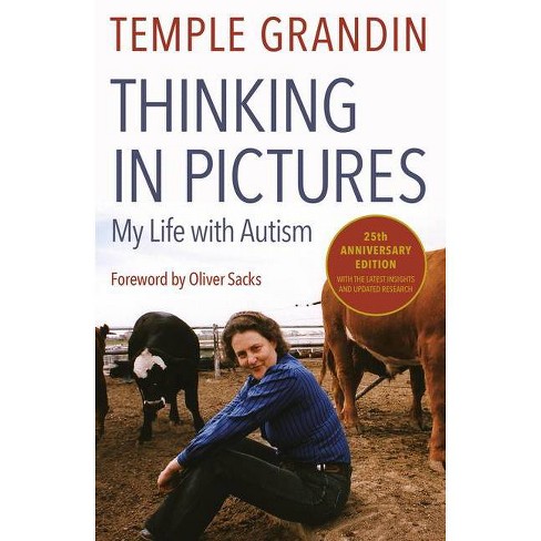 Thinking in Pictures, Expanded Edition - by  Temple Grandin (Paperback) - image 1 of 1