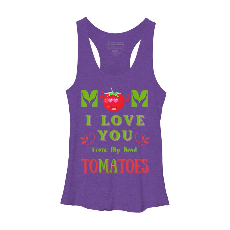Women's Design By Humans Mom I Love You From My Head Tomatoes By Wortex Racerback Tank Top, 1 of 3