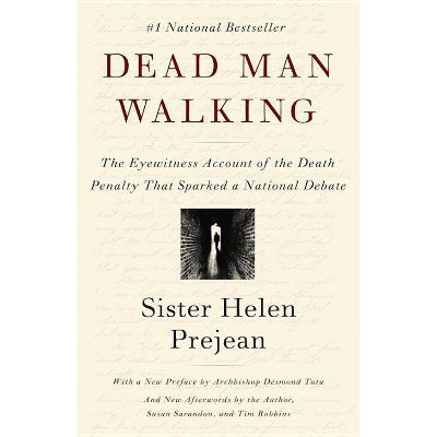 Dead Man Walking - by  Helen Prejean (Paperback)