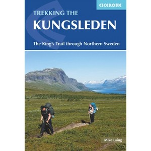 The Kungsleden - Walking Sweden's Royal Trail - by  Mike Laing (Paperback) - 1 of 1
