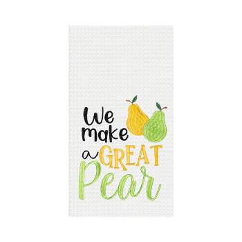 C&F Home Make A Great Pear Kitchen Towel