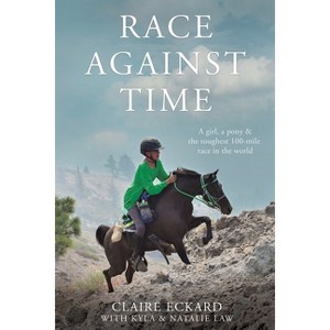 Race Against Time - by  Claire Eckard (Paperback) - 1 of 1