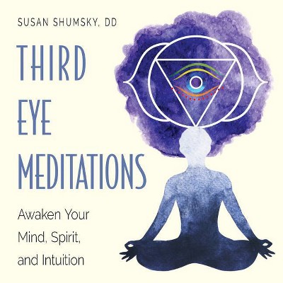 Third Eye Meditations - by  Susan Shumsky (Paperback)