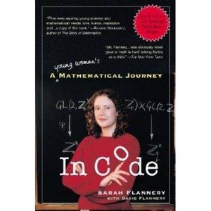 In Code - by  David Flannery & Sarah Flannery (Paperback) - 1 of 1