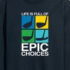 Men's - Instant Message - Life is Full of Epic Choice Golf Long Sleeve Graphic T-Shirt - 2 of 4