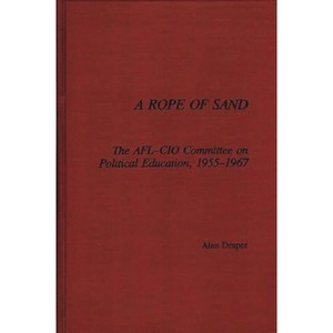 A Rope of Sand - by  Alan Draper (Hardcover) - 1 of 1
