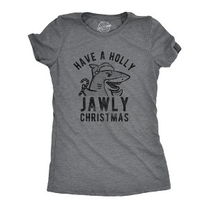 Womens Have A Holly Jawly Christmas Tshirt Funny Holiday Shark Graphic Tee - Crazy Dog Women's T Shirt - 1 of 4