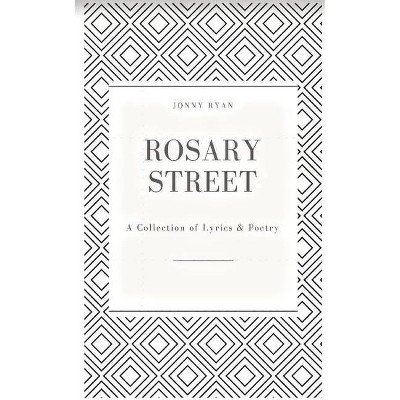 Rosary Street - by  Jonny Ryan (Paperback)