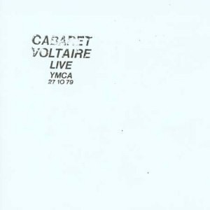 Cabaret Voltaire - Live At The YMCA (CD) - 1 of 1